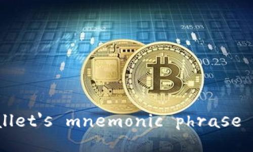 “Does every wallet's mnemonic phrase look different?”